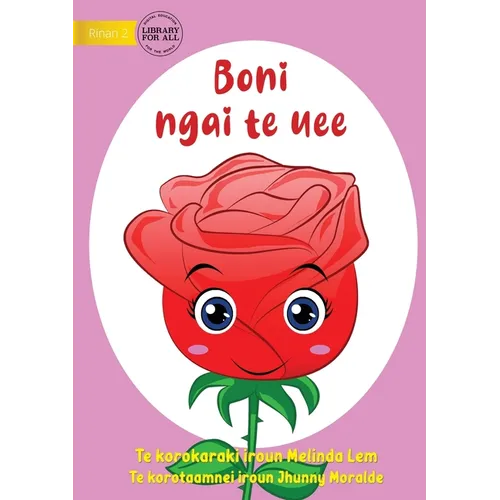 I Am A Flower - Boni ngai te uee (Te Kiribati) - Paperback