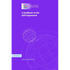 A Handbook on the Gats Agreement: A Wto Secretariat Publication - Paperback