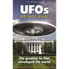 UFOs Do Not Exist: The Greatest Lie That Enveloped the World - Hardcover