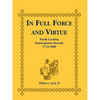 In Full Force and Virtue: North Carolina Emancipation Records, 1713-1860 - Paperback