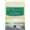El El Maestro de Maestros: Jes��s, El Educador M��s Grande de Todos Los Tiempos - Paperback