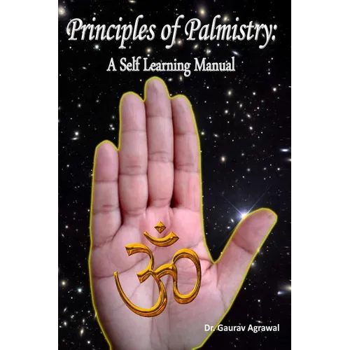 Principles of Palmistry: A Self Learning Manual - Paperback