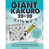 Giant Kakuro Volume 3: 100 20x20 puzzles & solutions - Paperback