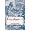 Jesus the Nazarene: Myth or History? - Paperback