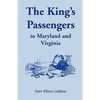 The King's Passengers to Maryland and Virginia - Paperback