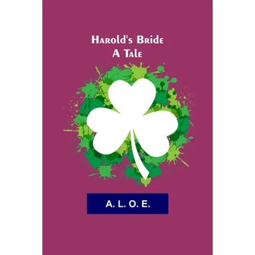 Harold's Bride: A Tale - Paperback
