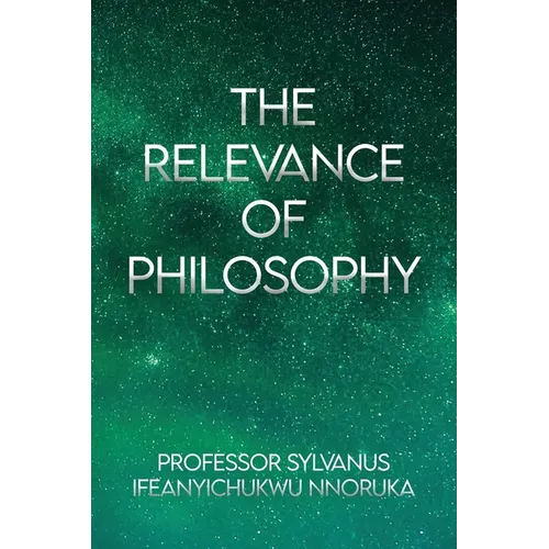 The Relevance of Philosophy - Paperback