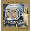 Serafina's Flight: A Fairy's Tale - Hardcover