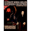 Ultimate Serial Killer Interview Collection - Paperback