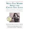 When You Worry about the Child You Love - Paperback