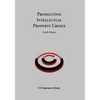 Prosecuting Intellectual Property Crimes - Paperback