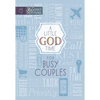 A Little God Time for Busy Couples: 365 Daily Devotions - Paperback