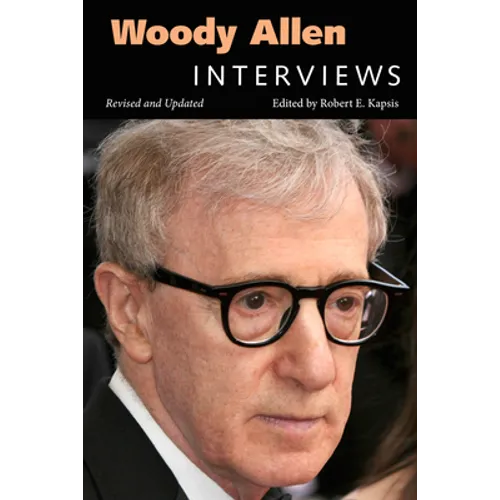 Woody Allen: Interviews (Revised, Updated) - Paperback