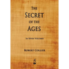 The Secret of the Ages - Paperback