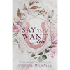 Say You Want Me - Special Edition - Paperback