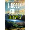 Chrysalis: A Thriller - Paperback