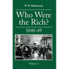 Who Were the Rich?: 1809-24 - Hardcover
