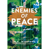Enemies of Peace - Hardcover