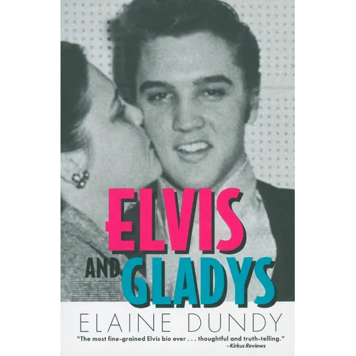 Elvis and Gladys - Paperback