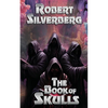 The Book of Skulls - Paperback