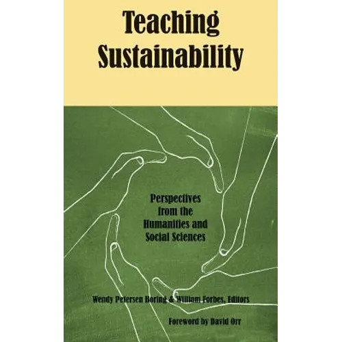 Teaching Sustainability: Perspectives from the Humanities and Social Sciences - Paperback