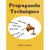 Propaganda Techniques - Paperback