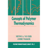 Concepts in Polymer Thermodynamics, Volume II - Paperback