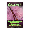 Crochet: Learn to Crochet Afghans Just In a Week. Easy Guide and 70+ Amazing Projects: (Book Crochet, Crochet Books Patterns) - Paperback