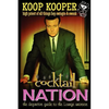Cocktail Nation - The Definitive Guide to the Lounge Universe - Paperback