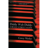 Diddy Wah Diddy: A Beale Street Suite - Paperback