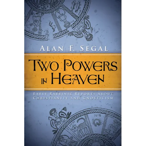 Two Powers in Heaven - Paperback