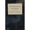 The Phoenix on the Sword - Paperback
