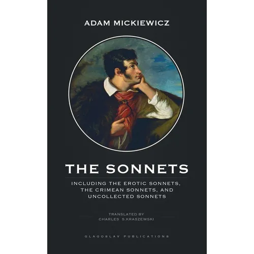 The Sonnets: Including The Erotic Sonnets, The Crimean Sonnets, and Uncollected Sonnets - Hardcover