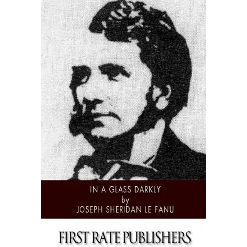 In a Glass Darkly - Paperback