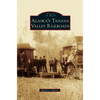 Alaska's Tanana Valley Railroads - Hardcover