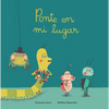Ponte En Mi Lugar - Hardcover