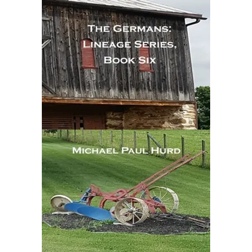 The Germans: Lineage Series, Book Six - Paperback