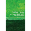 The History of Computing: A Very Short Introduction - Paperback