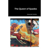 The Queen of Spades - Paperback