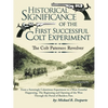 Historical Significance of the First Successful Colt Experiment: The Colt Paterson Revolver - Paperback