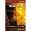 The Burned - Paperback