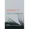 Other Influences: An Untold History of Feminist Avant-Garde Poetry - Hardcover