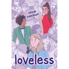 Loveless - Hardcover