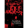 Socialism in Yiddish - Paperback