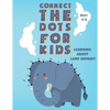 Connect the Dots for Kids Ages 4-8 LEARNING ABOUT LAND ANIMALS: Fun Connect Dot to Dot Puzzles, Coloring book, Workbook, Activity Books Easy for Kids, - Paperback