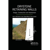 Drystone Retaining Walls: Design, Construction and Assessment - Paperback