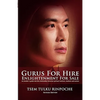Gurus for Hire, Enlightenment for Sale - Paperback
