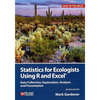 Statistics for Ecologists Using R and Excel: Data Collection, Exploration, Analysis and Presentation - Paperback