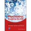 Psychiatry: Breaking the Ice Introductions, Common Tasks, Emergencies for Trainees - Paperback