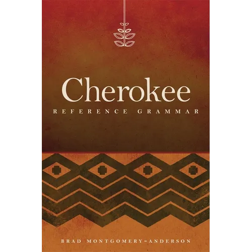 Cherokee Reference Grammar - Paperback